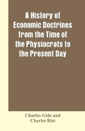 Cover: A history of economic doctrines from the time of the physiocrats to the present day - ALPHA EDITION