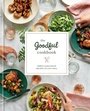 Cover: The Goodful Cookbook - Harmony/Rodale/Convergent