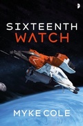 Cover: Sixteenth Watch - Angry Robot
