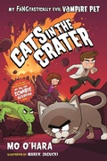 Cover: Cats in the Crater: My FANGtastically Evil Vampire Pet - Feiwel & Friends