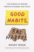 Cover: Good Habits, Bad Habits - Farrar, Straus and Giroux