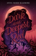 Cover: Dark and Deepest Red - Feiwel & Friends