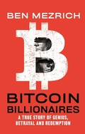 Cover: Bitcoin Billionaires - Flatiron Books