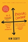 Cover: Radical Candor: Fully Revised & Updated Edition - St. Martin's Press
