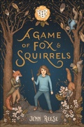 Cover: A Game of Fox & Squirrels - Henry Holt and Co.