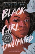 Cover: Black Girl Unlimited - Henry Holt and Co. (BYR)