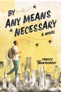 Cover: By Any Means Necessary - Page Street YA