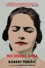 Cover: No-signal Area - Seven Stories Press,U.S.