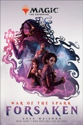 Cover: War of the Spark: Forsaken (Magic: The Gathering) - Random House Worlds