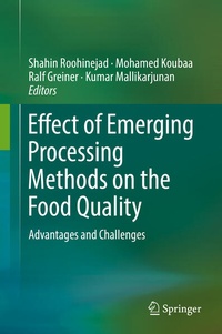 Enlarge image Cover: Effect of Emerging Processing Methods on the Food Quality - Springer