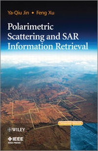 Abbildung von: Polarimetric Scattering and SAR Information Retrieval - Wiley-IEEE Press