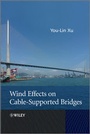 Cover: Wind Effects on Cable-Supported Bridges - Wiley