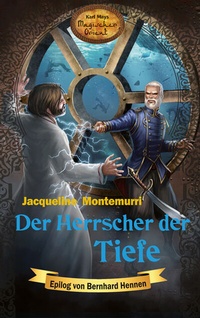Abbildung von: Der Herrscher der Tiefe - Karl-May-Verlag
