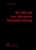 Cover: Die AfD und ihre alternative Nationalerziehung - Verlag Klemm+Oelschl&auml;ger