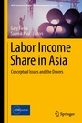 Cover: Labor Income Share in Asia - Springer