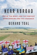 Cover: Near Abroad - Oxford University Press Inc