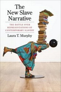 Abbildung von: The New Slave Narrative - Columbia University Press