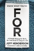 Cover: Know What You're FOR - Zondervan
