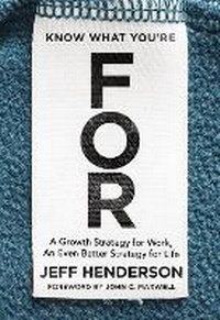 Enlarge image Cover: Know What You're FOR - Zondervan
