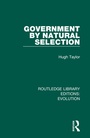 Cover: Government by Natural Selection - Routledge