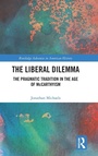 Cover: The Liberal Dilemma - Routledge