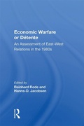 Cover: Economic Warfare Or Detente - Routledge