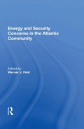 Cover: Energy And Security Concerns In The Atlantic Community - Routledge