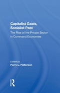 Cover: Capitalist Goals, Socialist Past - Routledge