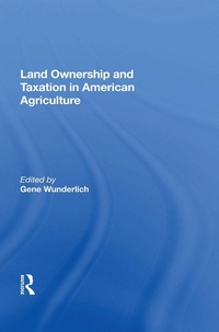 Abbildung von: Land Ownership And Taxation In American Agriculture - Routledge