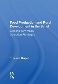 Enlarge image Cover: Food Production And Rural Development In The Sahel - Routledge