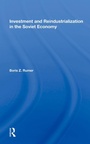 Cover: Investment And Reindustrialization In The Soviet Economy - Routledge