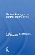Cover: Nuclear Strategy, Arms Control, and the Future - Routledge