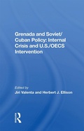 Cover: Grenada And Soviet/cuban Policy - Routledge