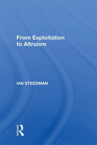 Enlarge image Cover: From Exploitation To Altruism - Routledge