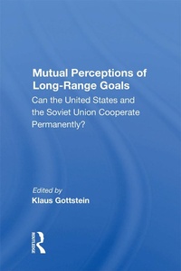 Enlarge image Cover: Mutual Perceptions Of Long-range Goals - Routledge