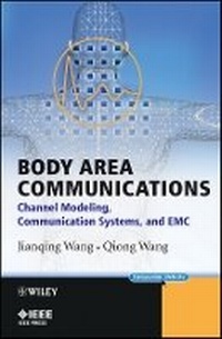 Enlarge image Cover: Body Area Communications - Channel Modeling, Communication Systems, and EMC - Wiley
