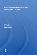 Cover: Non-Offensive Defence for the Twenty-First Century - Routledge