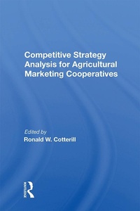 Abbildung von: Competitive Strategy Analysis For Agricultural Marketing Cooperatives - CRC Press