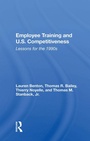 Cover: Employee Training And U.s. Competitiveness - Routledge