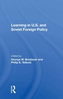 Cover: Learning In U.s. And Soviet Foreign Policy - Routledge