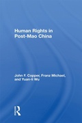 Cover: Human Rights In Post-mao China - Routledge