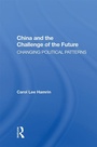 Cover: China and the Challenge of the Future - Routledge
