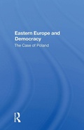 Cover: Eastern Europe And Democracy - Routledge