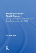 Cover: Debt Cycles In The World-economy - Routledge