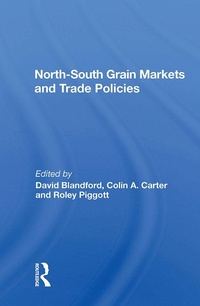 Abbildung von: North-south Grain Markets And Trade Policies - CRC Press