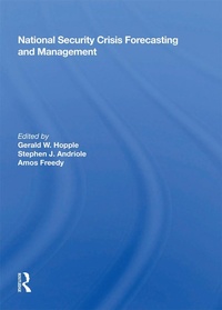 Enlarge image Cover: National Security Crisis Forecasting And Management - Routledge