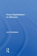 Cover: From Exploitation To Altruism - Routledge