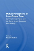 Cover: Mutual Perceptions Of Long-range Goals - Routledge