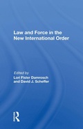 Cover: Law And Force In The New International Order - Routledge