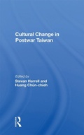 Cover: Cultural Change In Postwar Taiwan - Routledge